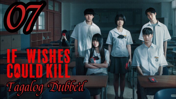 🇰🇷 Iғ Wɪsʜᴇs Cᴏᴜʟᴅ Kɪʟʟ ]TᴀɢDᴜʙ] Eᴘɪsᴏᴅᴇ 7