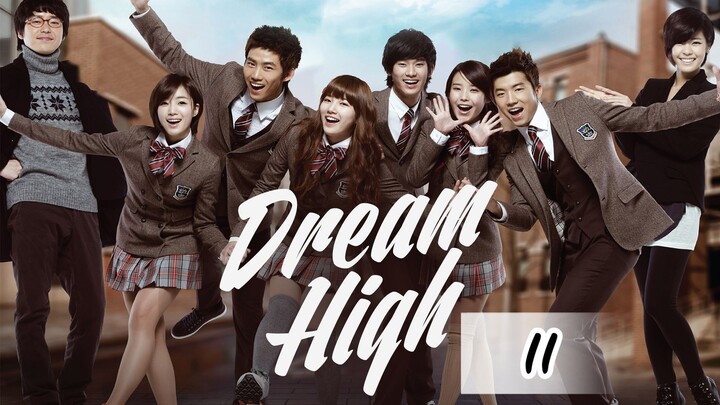 Dream High (2011) Episode 11 Eng Sub
