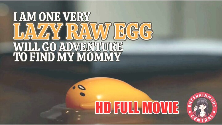 I AM A ONE VERY LAZY RAW EGG GOING ADVENTURE FIND MY MOMMY