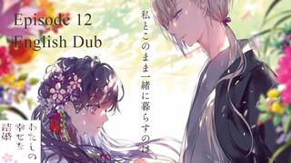 My Happy Marriage Season 1 Episode 12 in  English Dub