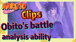 [NARUTO]  Clips |  Obito's battle analysis ability