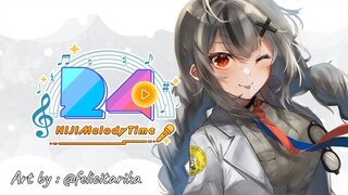 【#NIJIMelodyTime】 Are You Ready???? 【NIJISANJI】