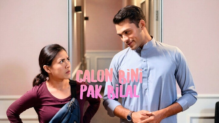 Telemovie Calon Bini Pak Bilal 2022