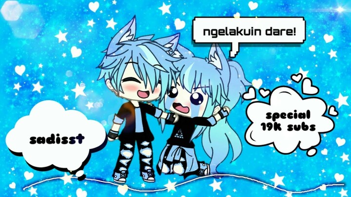 Ngelakuin dare | special 19k subs | Gacha life indo |