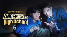 🇰🇷 언더커버하이스쿨 Undercover High School 2025 (S1 E06/12, Eng sub)