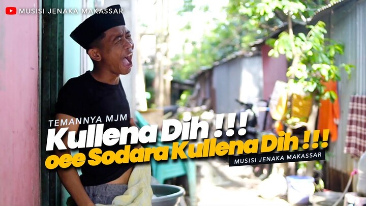 Musisi Jenaka Makasssar - Kullena dih !!! ( Official Music Video )