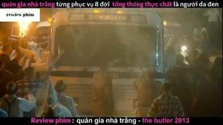 Tóm tắt phim Quản gia nhà trắng phần 3 #phimhayreview