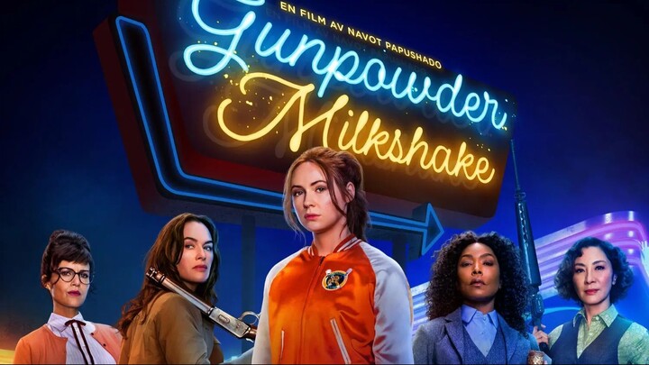 Gunpowder Milkshake (Movies)