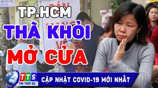 [Tin sáng 9/9] Dân HCM nản lòng khi MỞ CỬA. Phong tỏa tiếp vẫn hơn. Tại sao? TTS1