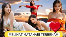 Melihat matahari terbenam bersama ku 😜