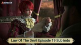 Law Of The Devil Episode 19 Sub indo