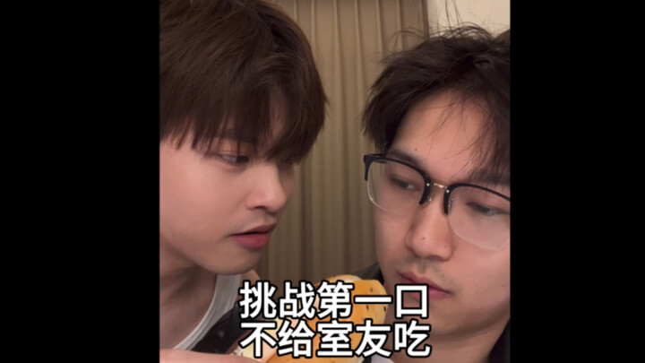 Challenge: Don’t let my roommate have the first bite… Challenge failed!