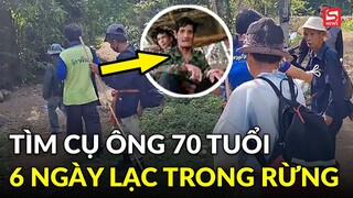 Cụ ông 70 tuổi may mắn được tìm thấy sau 6 ngày lạc trong rừng sâu