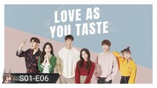 Love As You Taste (2019) S01 E06 Hindi Dubbed