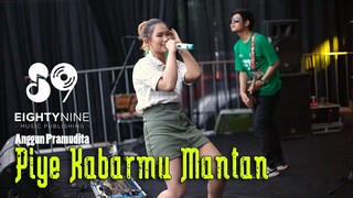 Anggun Pramudita - PIYE KABARMU MANTAN | Koplo Jaranan (Official Music Video)