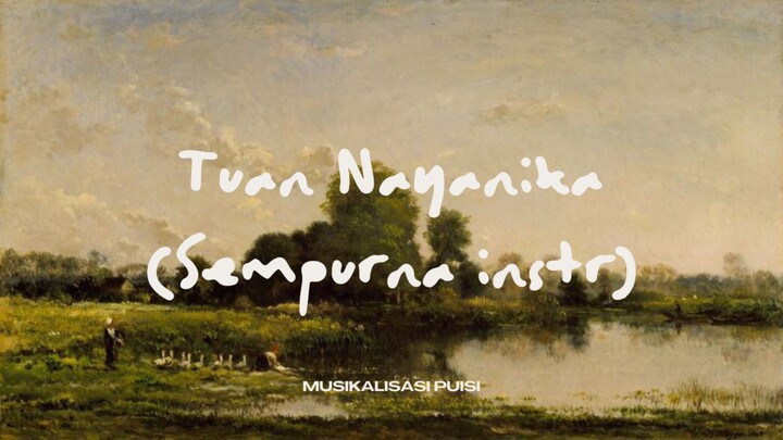 【Xibiechan】Sempurna - Andra the backbone【Musikalisasi Puisi】