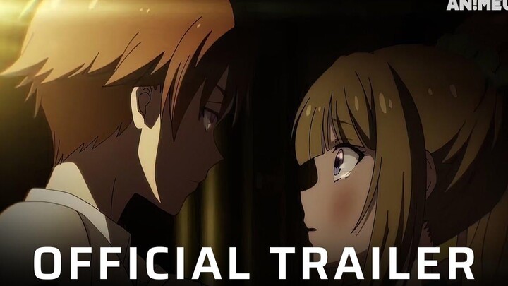 Classroom of the Elite II Season 2 - ตัวอย่างอย่างเป็นทางการ