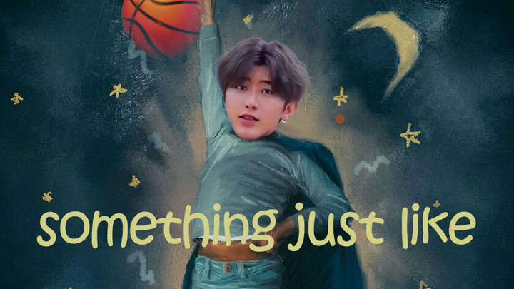 [Cai Xukun] Something Just Like This — You’re Simply Too Stunning