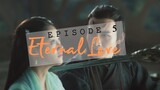 Eternal Love Episode 5 [Recap + Review]