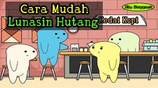Cara Mudah Lunasin Hutang