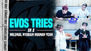 Milenial Nyobain Mainan 90an | EVOS Tries Ep. 5