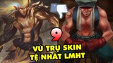 TOP 9 Vũ Trụ Skin "Củ Chuối" nhất từ trước đến nay trong Liên Minh Huyền Thoại