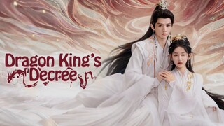 𝐄𝐩𝐬 1 𝐃𝐫𝐚𝐠𝐨𝐧 𝐊𝐢𝐧𝐠’𝐬 𝐃𝐞𝐜𝐫𝐞𝐞 𝐒𝐔𝐁 𝐈𝐍𝐃𝐎