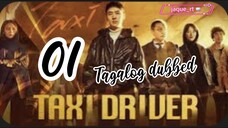 Title: TAXI Driver | Tagalog dubbed | kdrama | episode 1