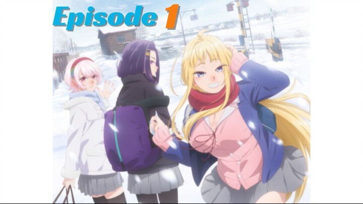 Dosanko Gal wa Namara Menkoi Episode 1 Sub Indo//SAMEHADAKU.CARE