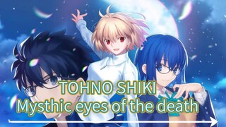 TOHNO SHIKImysthic eyes of the death