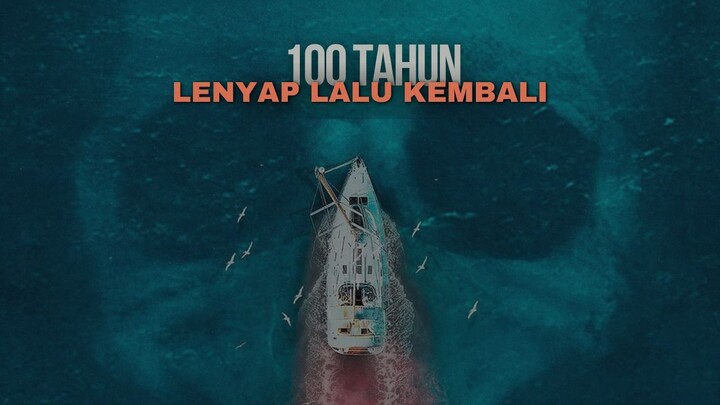 KAPAL INI MENGHILANG SEABAD SELAMA 120 BULAN.. SAAT KEMBALI, SEMUANYA TAK MASUK AKAL‼️