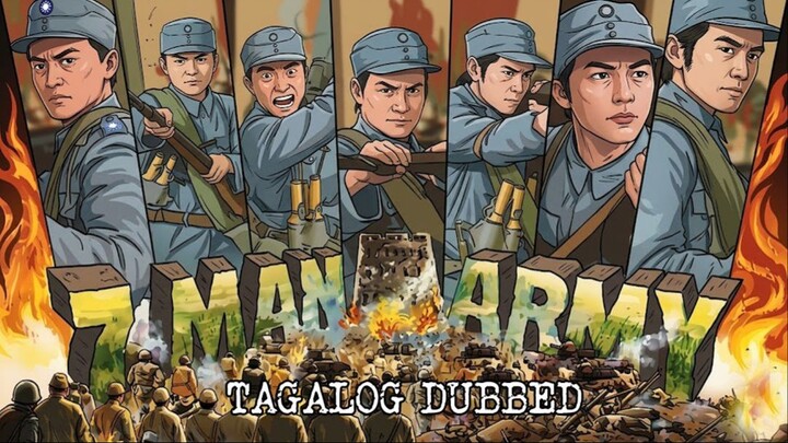 7-MAN ARMY ⚜️ TAGALOG DUBBED ⚜️ FULL MOVIE ⚜️ RITCHE DTV