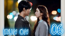 런 온 RUN ON EP 6 ENG SUB
