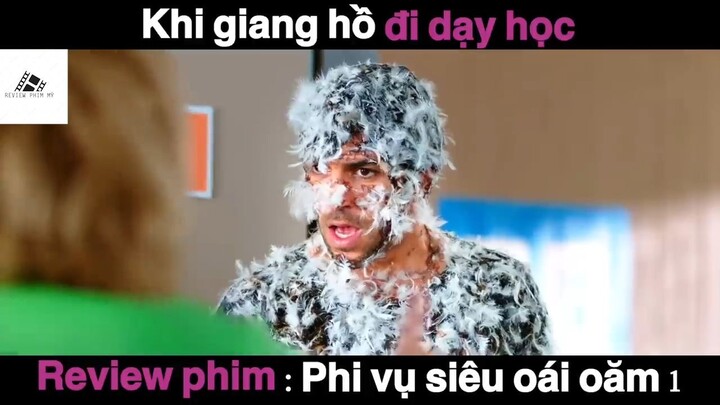 (P5) Khi Giang Hồ đi dạy học #ReviewPhimMy