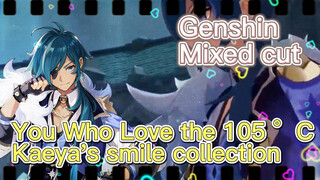 You Who Love the 105 °C, Kaeya's smile collection [Genshin, Mixed cut]