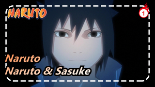 [Naruto] Naruto & Sasuke --- Kisah Mereka / Akulah Satu-satunya Bagian 2_1