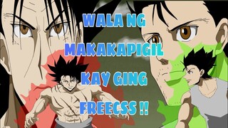 GING FREECSS vs DON FREECSS/DALAWANG MALALAKAS NA NEN USER/HxH FANART