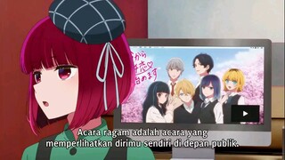 oshi no ko episode 7 sub indo – Part 2