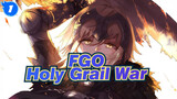 [FGO] Feast of the Holy Grail War, Noble Phantasm_1