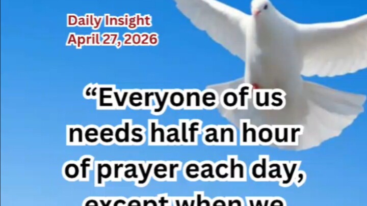 Daily Insight April 27, 2026 #faith #saint #insight