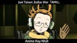 Juni Taisen: Zodiac War「AMV」Hay Nhất