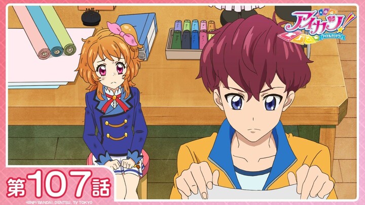 [Aikatsu!] Season 3 Episode 6 (Episode 107): "Two Dreamers" | [1080P/Stereo]