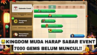 KINGDOM MUDA HARAP SABAR!!EVENT 7000 GEMS DI KINGDOM MUDA!!