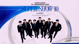 SUPER JUNIOR 20th Anniversary TOUR [SUPER SHOW 10] in SEOUL DAY 1