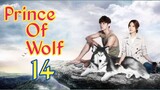 Prince of Wolf Ep 14 Tagalog Dub