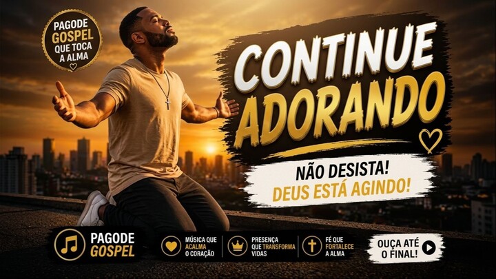 Pagode Gospel para Renovação e Fé 🙏