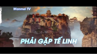 Thế giới hoàn mỹ Tập 44 - Phải gặp tế linh