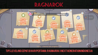 TIPS LEVELING CEPAT DI HARI PERTAMA  Ragnarok X Next Generation