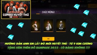 Free Fire| Hướng dẫn anh em chơi vòng quay lấy đồ Huyết Thủ từ 9 kim cương - Tặng kèm đồ Rampage