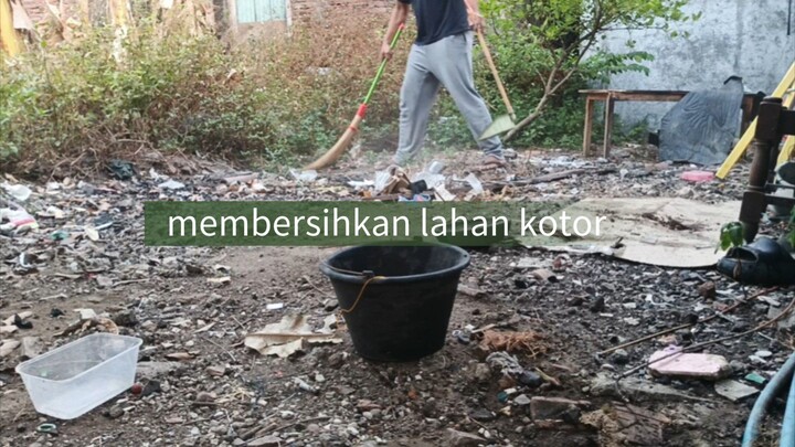 merubah lahan kotor terbengkalai jadi kebun yg bagus